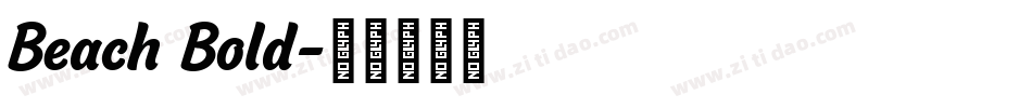 Beach Bold字体转换